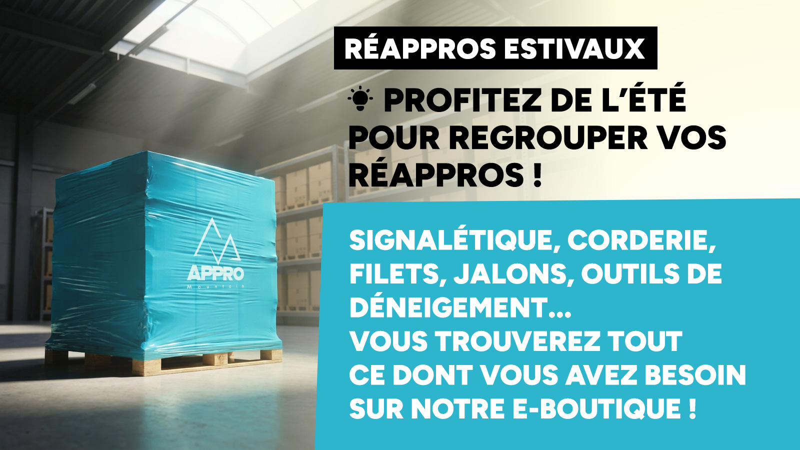 Réapprovisionnements estivaux : préparez la saison sur l'e-shop Appro Mountain